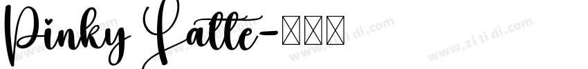 Pinky Latte字体转换